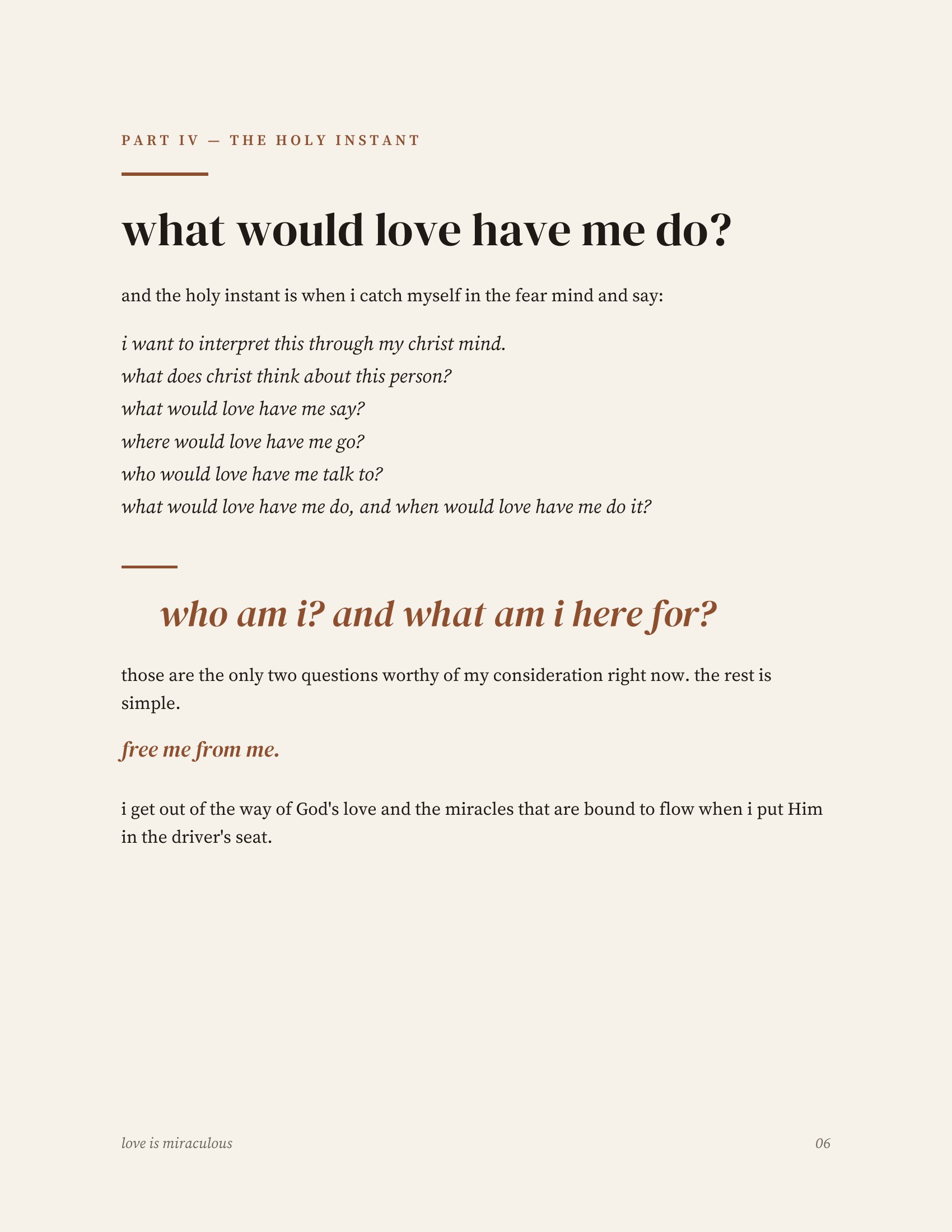 Printed manifesto, page 7 of 14 — part iv, the holy instant: what would love have me do?